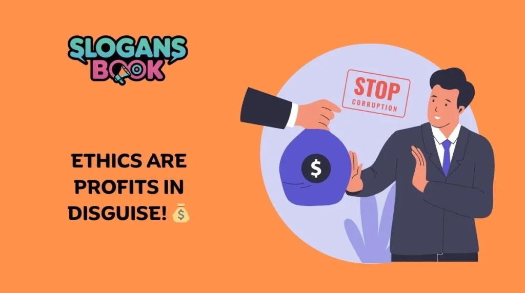 Anti-Corruption Slogans for Workplace & Business