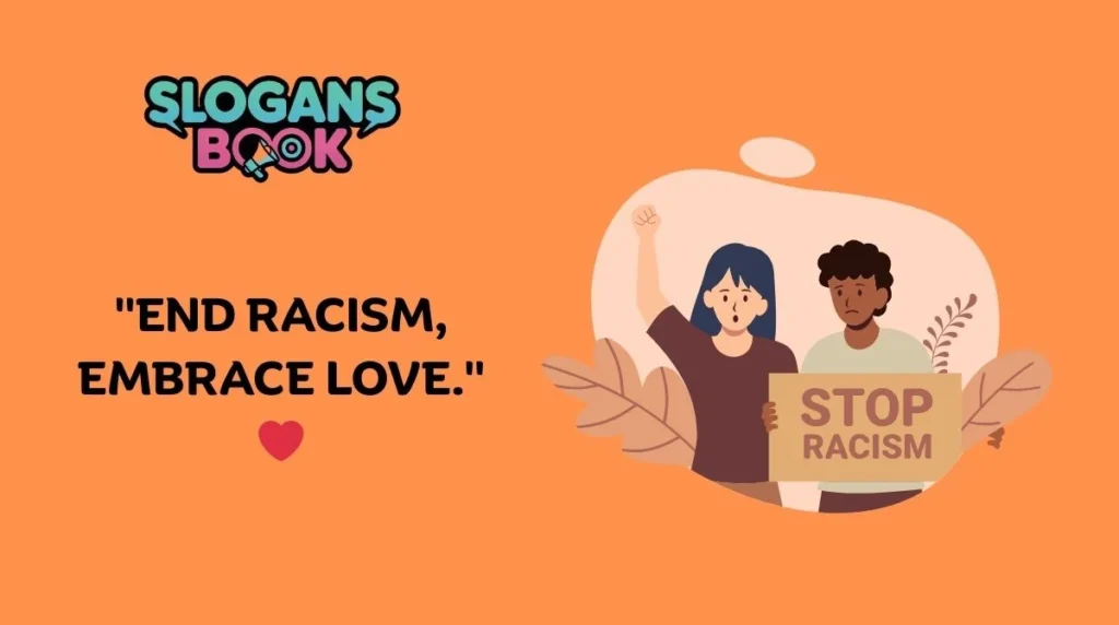 Anti-Racism Slogans
