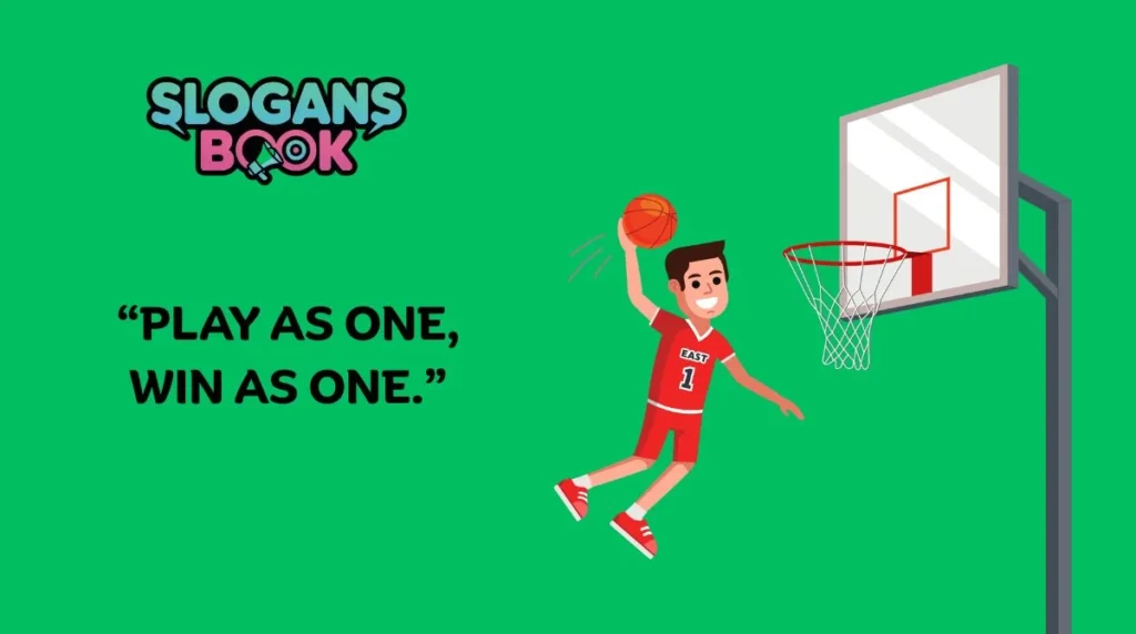 Basketball Slogans for Team Spirit 