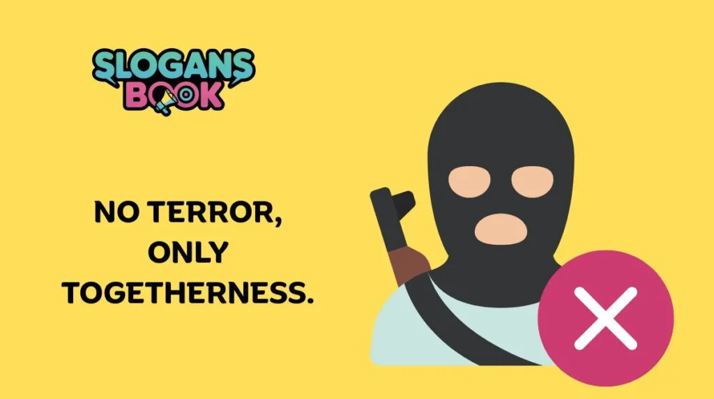Best Anti-Terrorism Slogans for 2025
