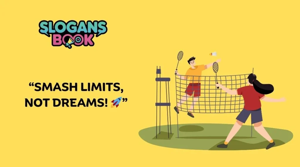 Catchy Badminton Slogans for Players