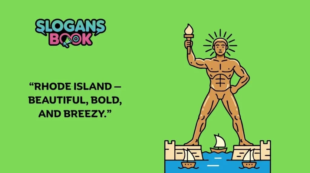 Catchy Rhode Island Slogans
