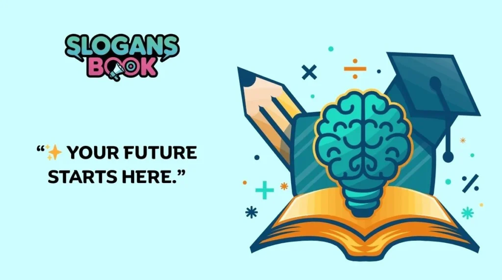 Catchy Slogans for Educational Services