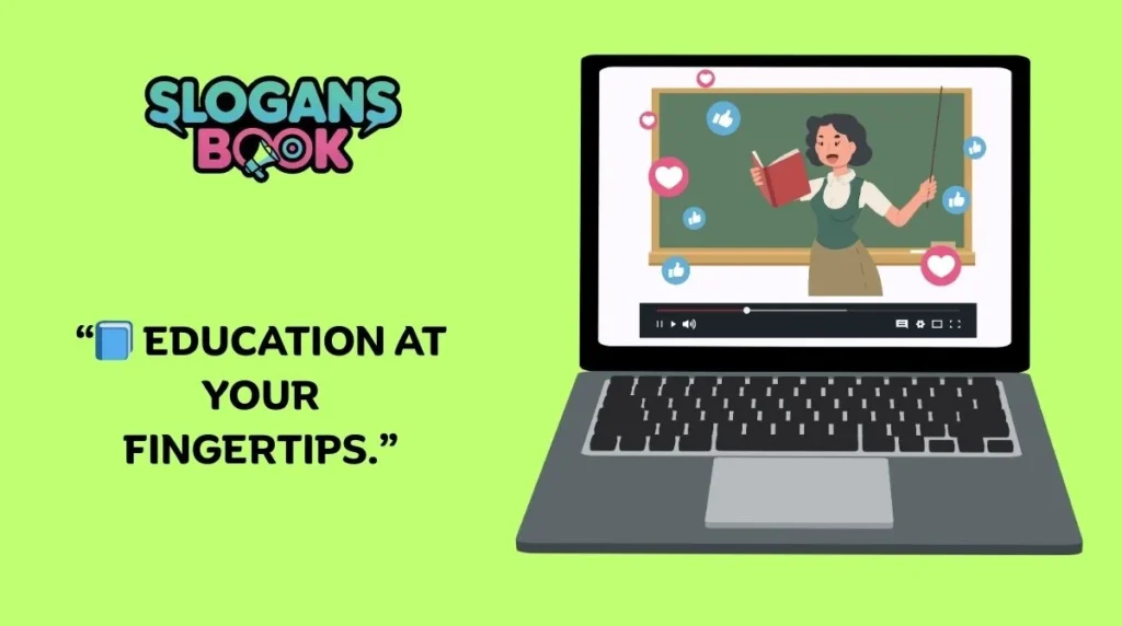 Catchy Slogans for Online Education