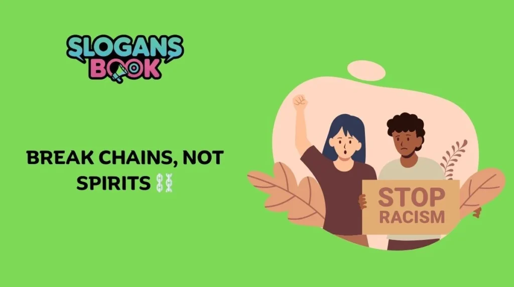 Creative Anti-Racism Slogans