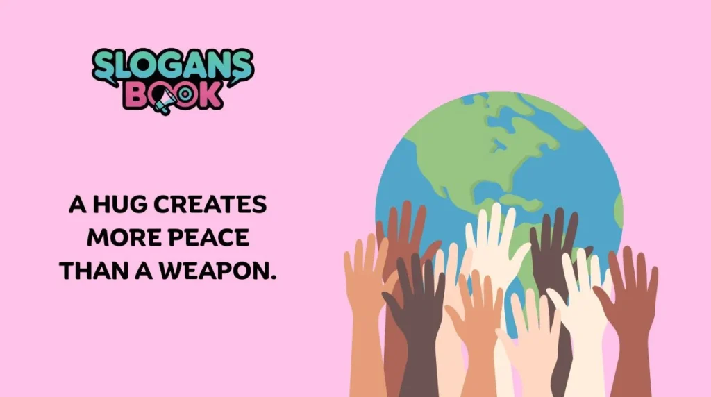Emotional Slogans on Peace