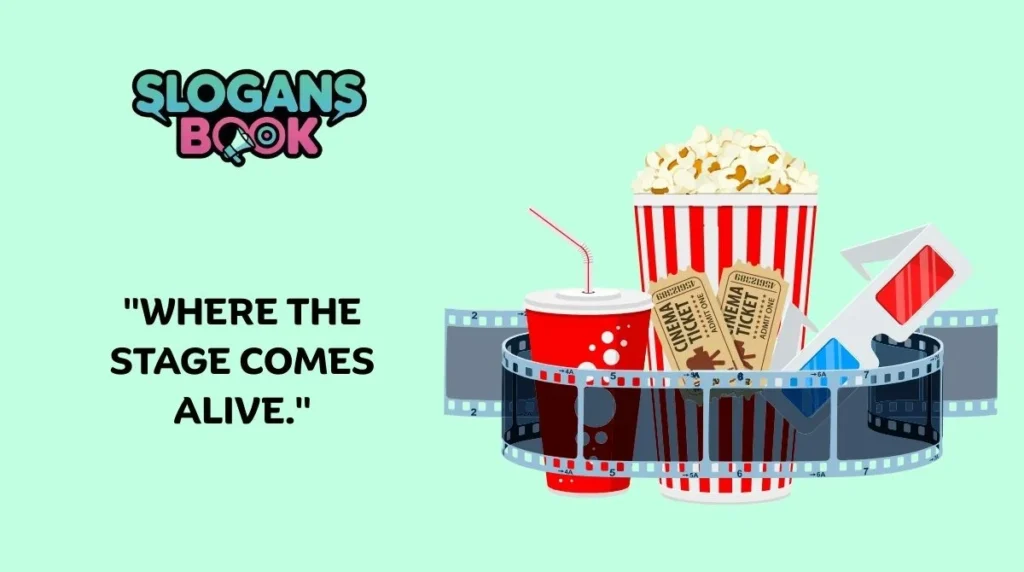 Event & Live Show Slogans 