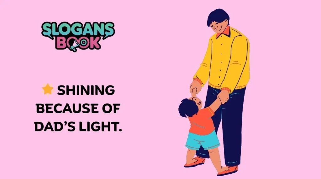 Father’s Day Slogans for Social Media