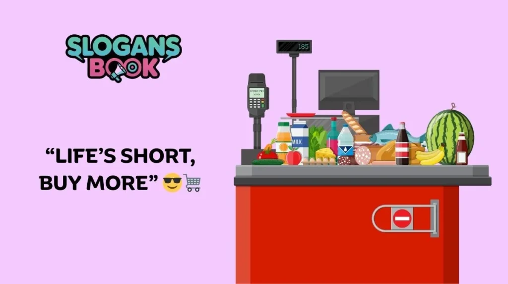 Fun & Quirky Store Slogans