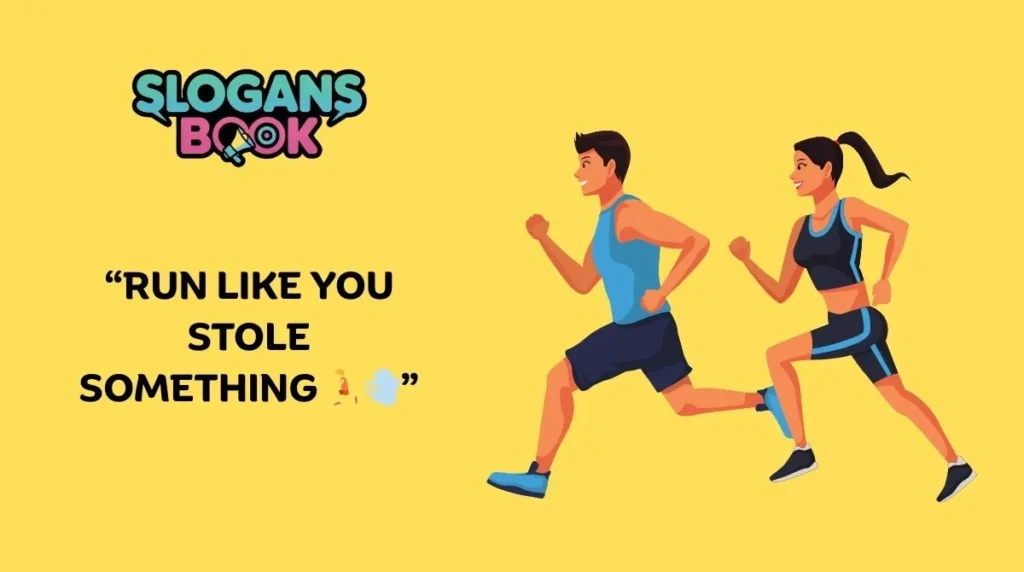 Funny & Playful Fitness Slogans