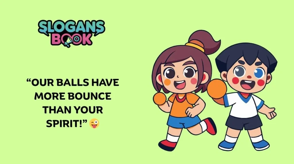 Funny Dodgeball Slogan