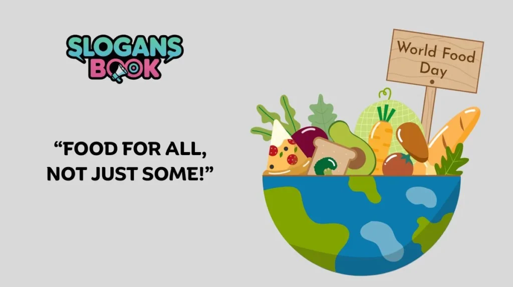 General World Food Day Slogans