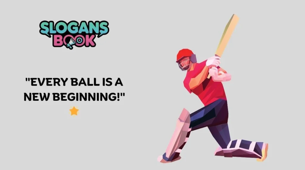 Inspirational Cricket Slogans