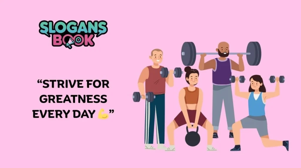 Inspirational Fitness Slogans
