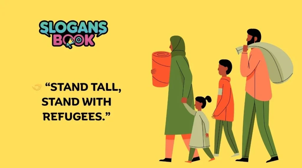 Inspirational Slogans for World Refugee Day 2025 