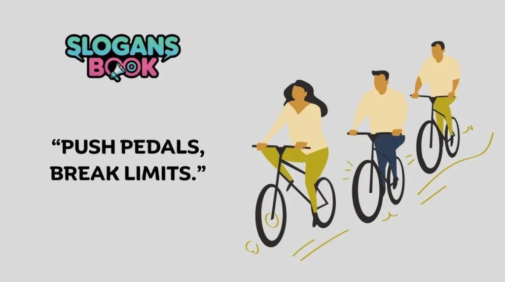 Motivational Cycling Slogans