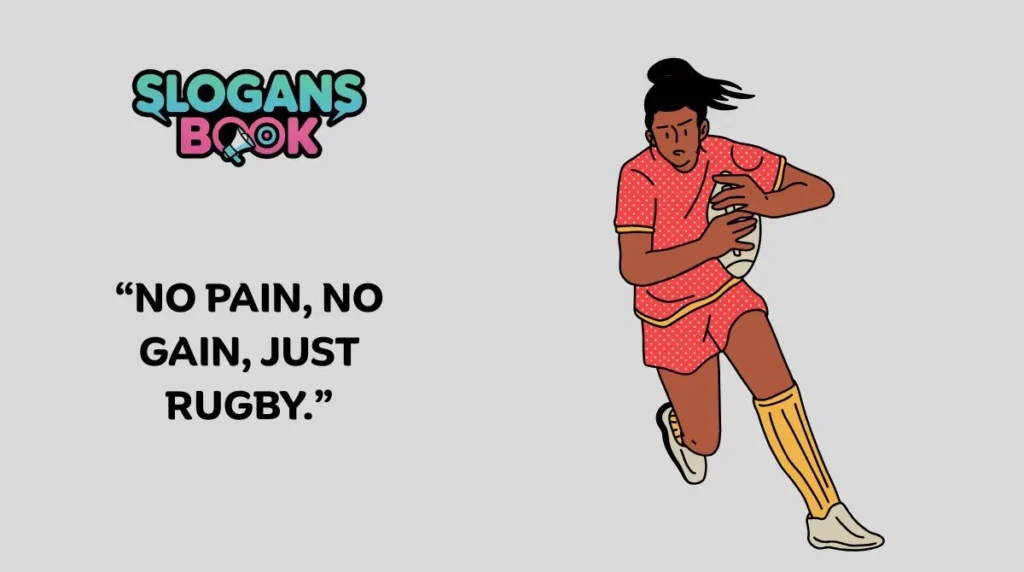 Motivational Rugby Slogans 
