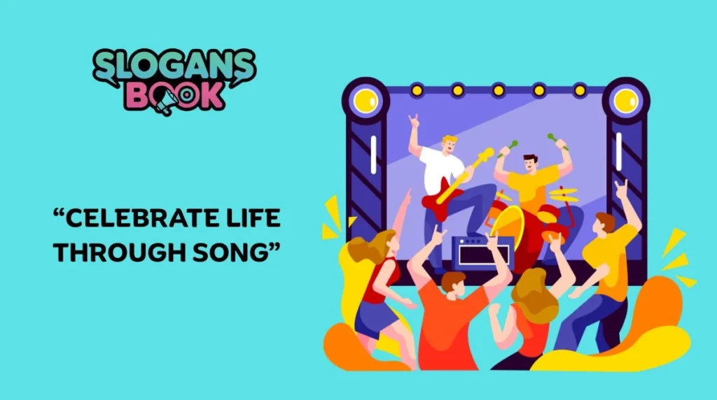 Music & Concert Event Slogans