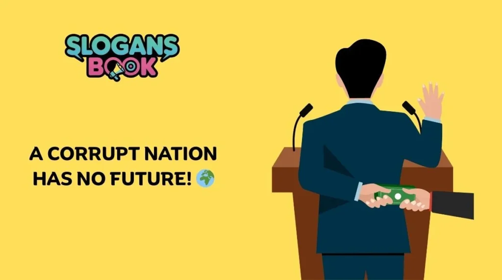 Powerful Anti-Corruption Slogans for Awareness Campaigns