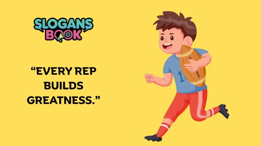 Rugby Training Slogans