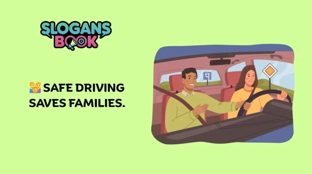 Safety Campaign Texting and Driving Slogans