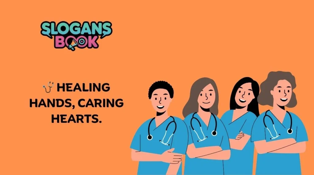 Short and Catchy Nurses Day Slogans 2025