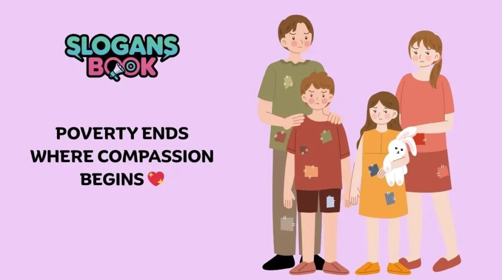 Short & Catchy Poverty Eradication Slogans