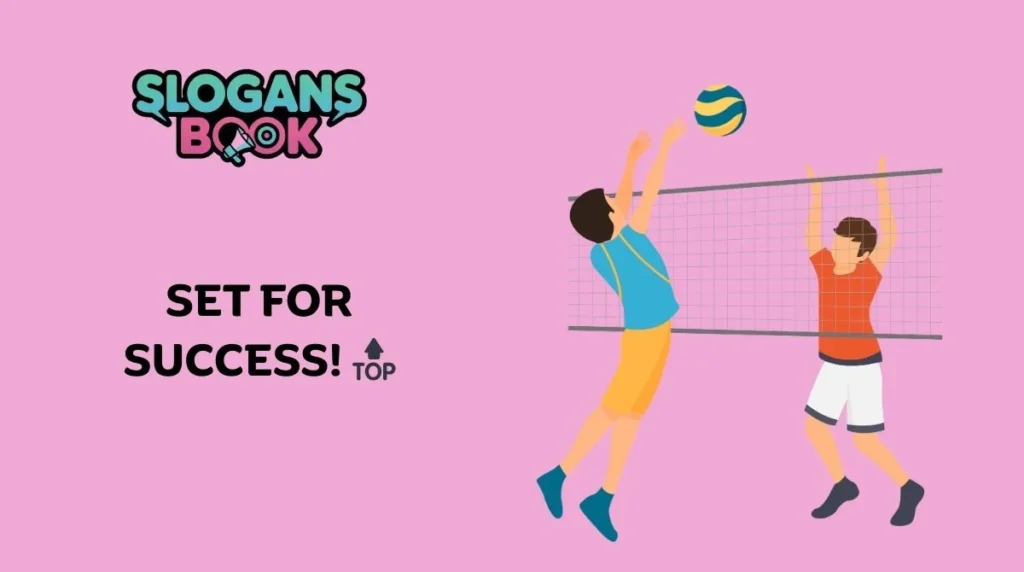 Short & Catchy Volleyball Slogans 
