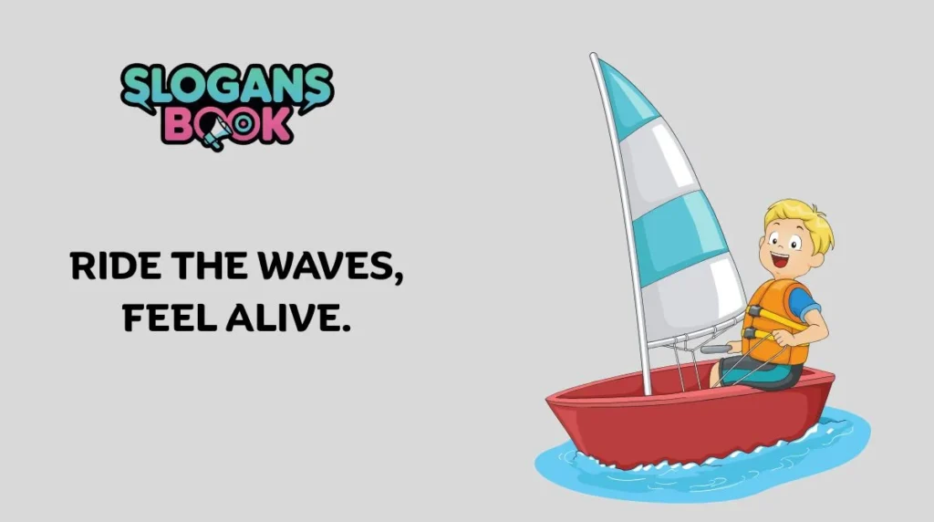  Short Sailing Slogans