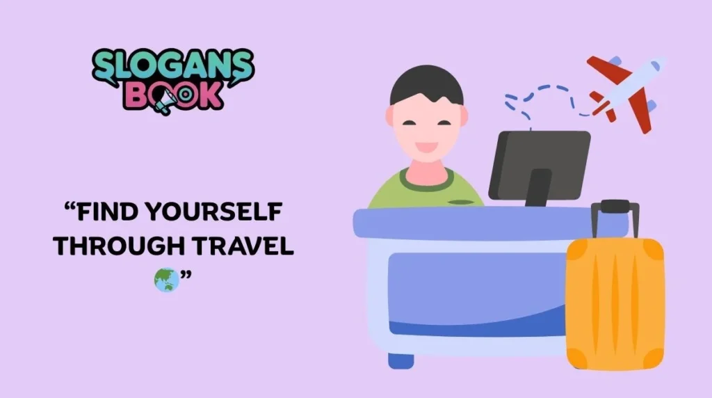Solo Travel Slogans
