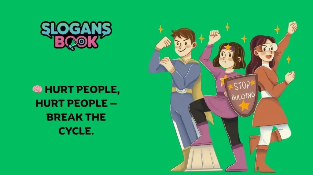 Anti-Bullying Slogans for Posters
