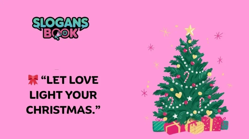Emotional Christmas Slogans