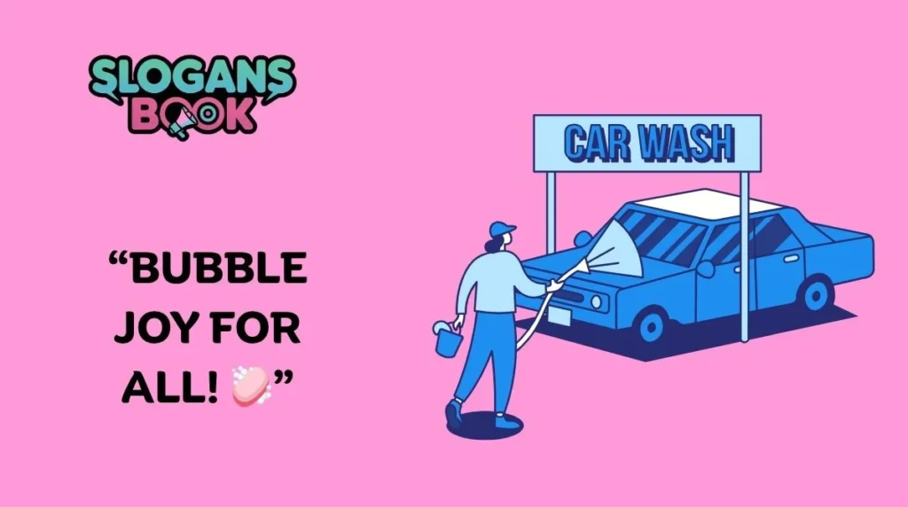 Family-Friendly Car Wash Slogans