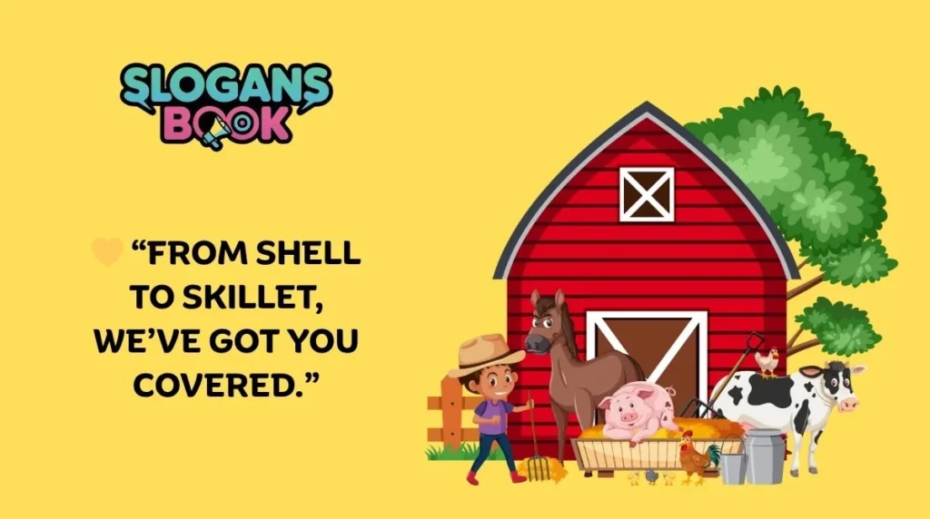 Poultry & Chicken Farm Slogans
