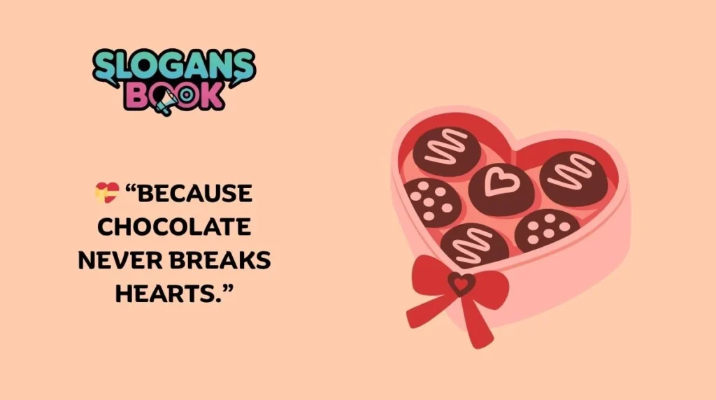 Valentine’s Day Slogans for Chocolates & Sweet Shops