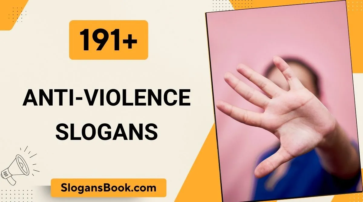 Anti-Violence Slogans