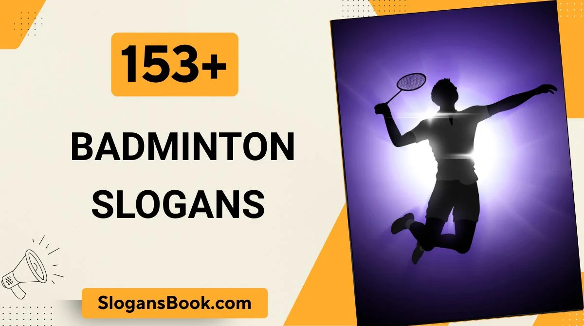 Badminton Slogans