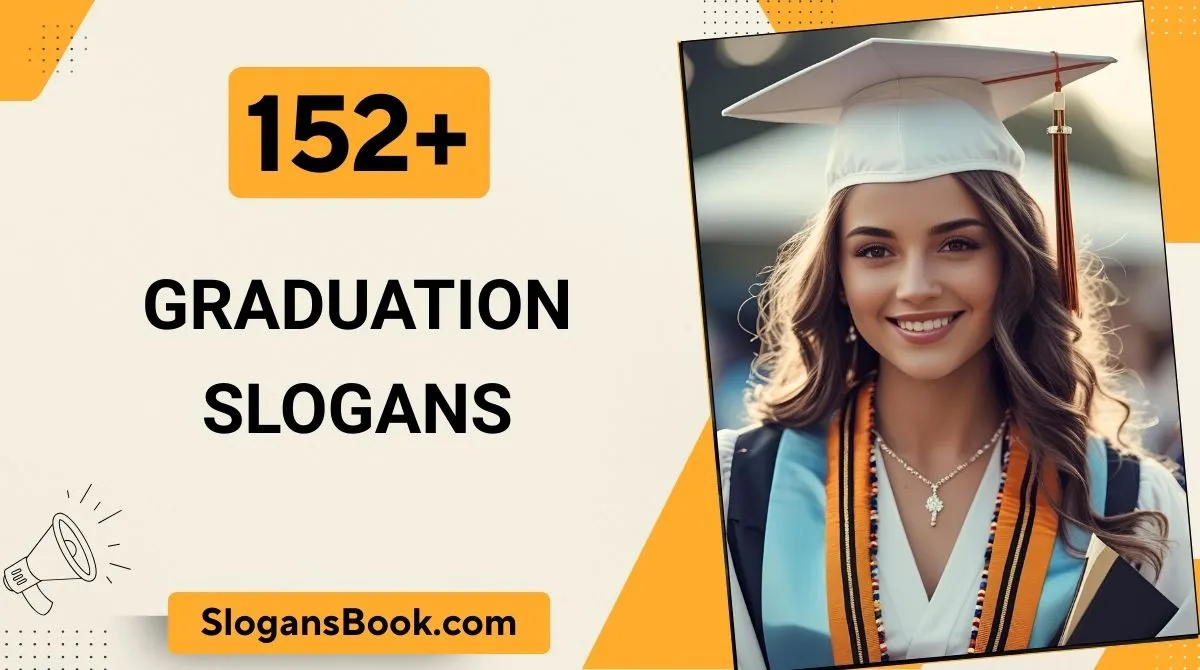 Graduation Slogans