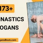 Gymnastics Slogans