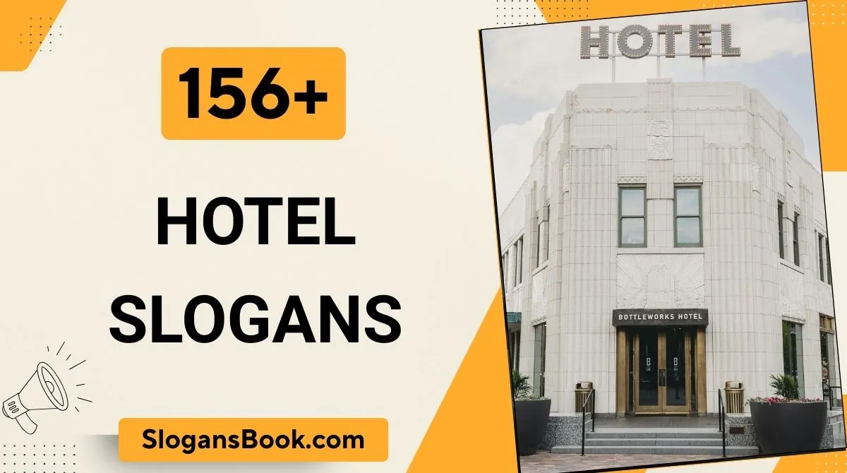 Hotel Slogans
