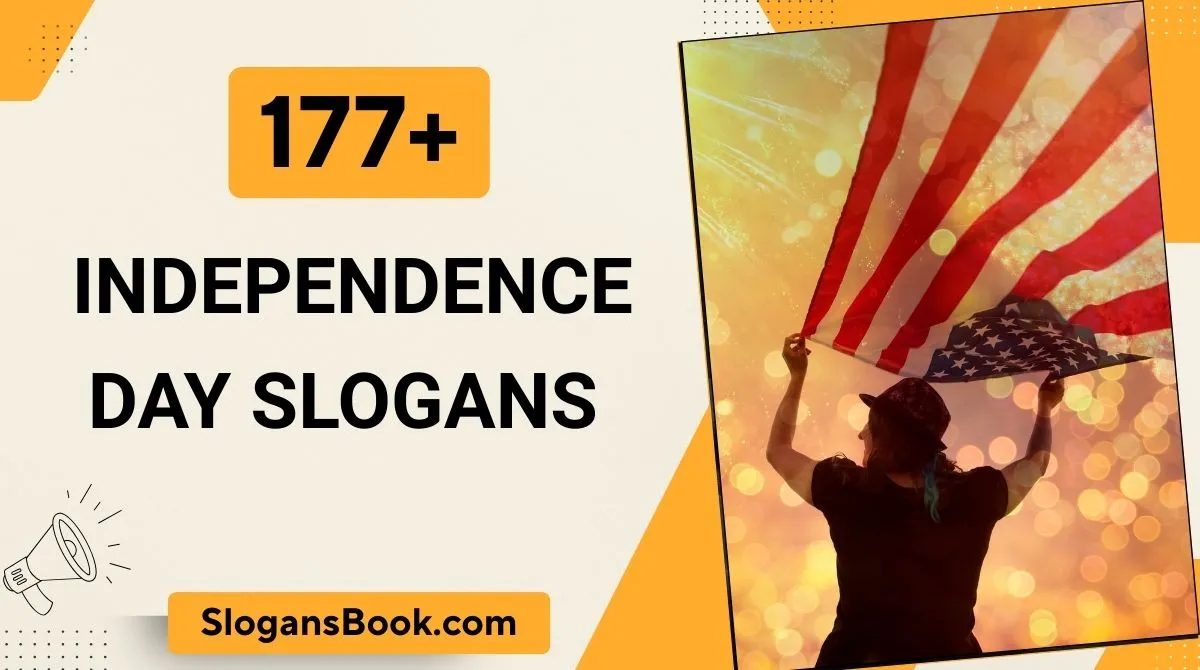 Independence Day Slogans