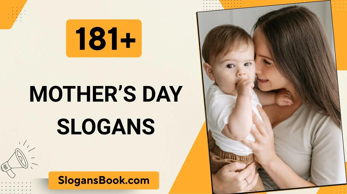 Mother’s Day Slogans