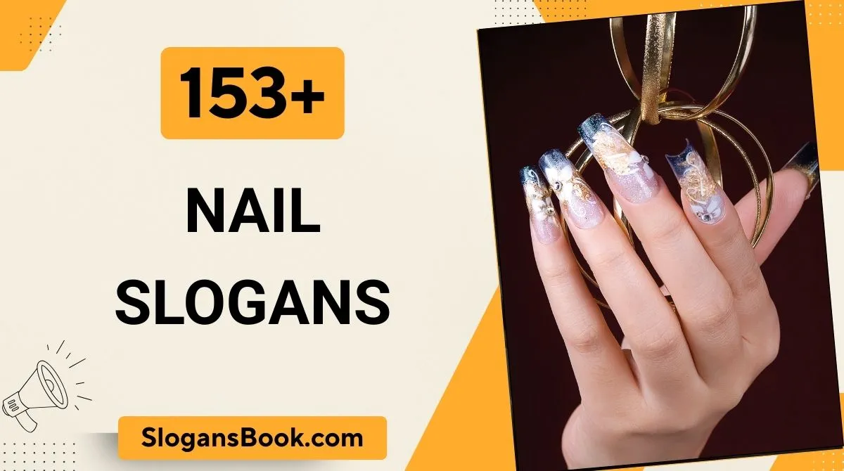 Nail Slogans