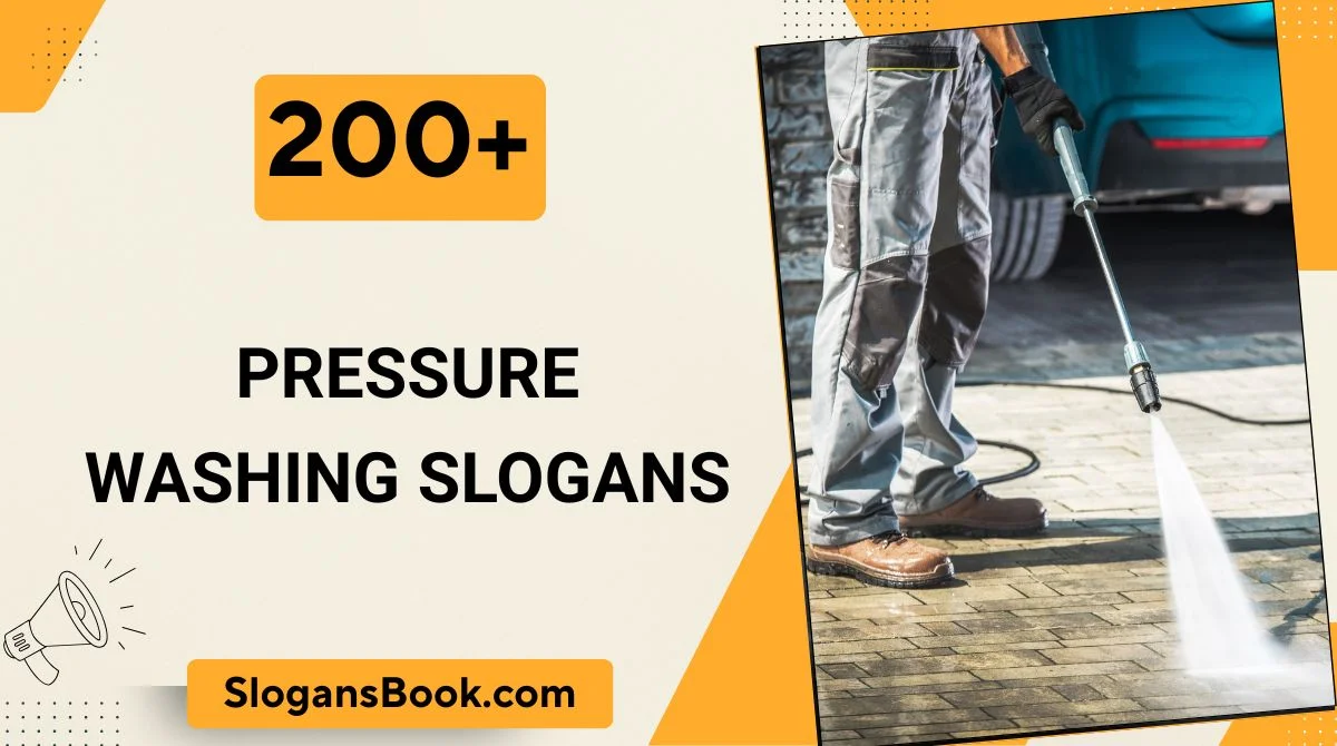 Pressure Washing Slogans