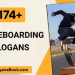 Skateboarding Slogans