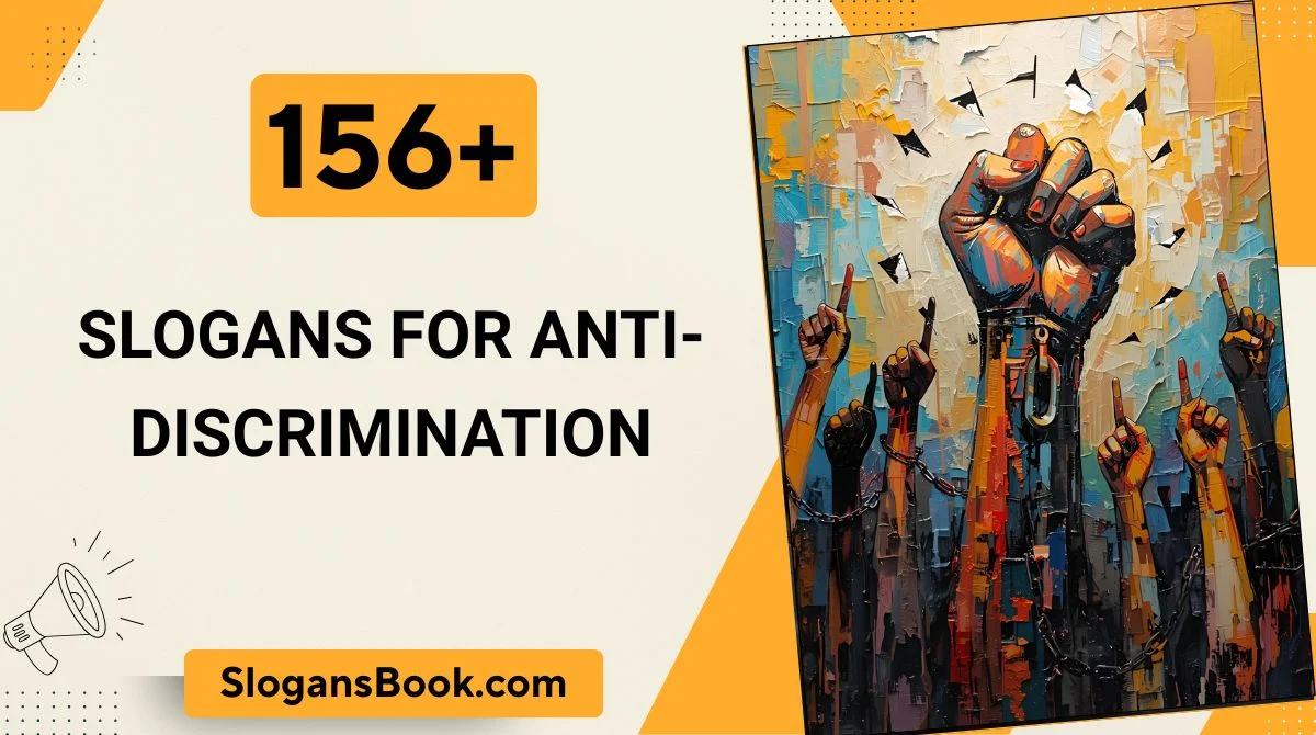 Slogans for Anti-Discrimination