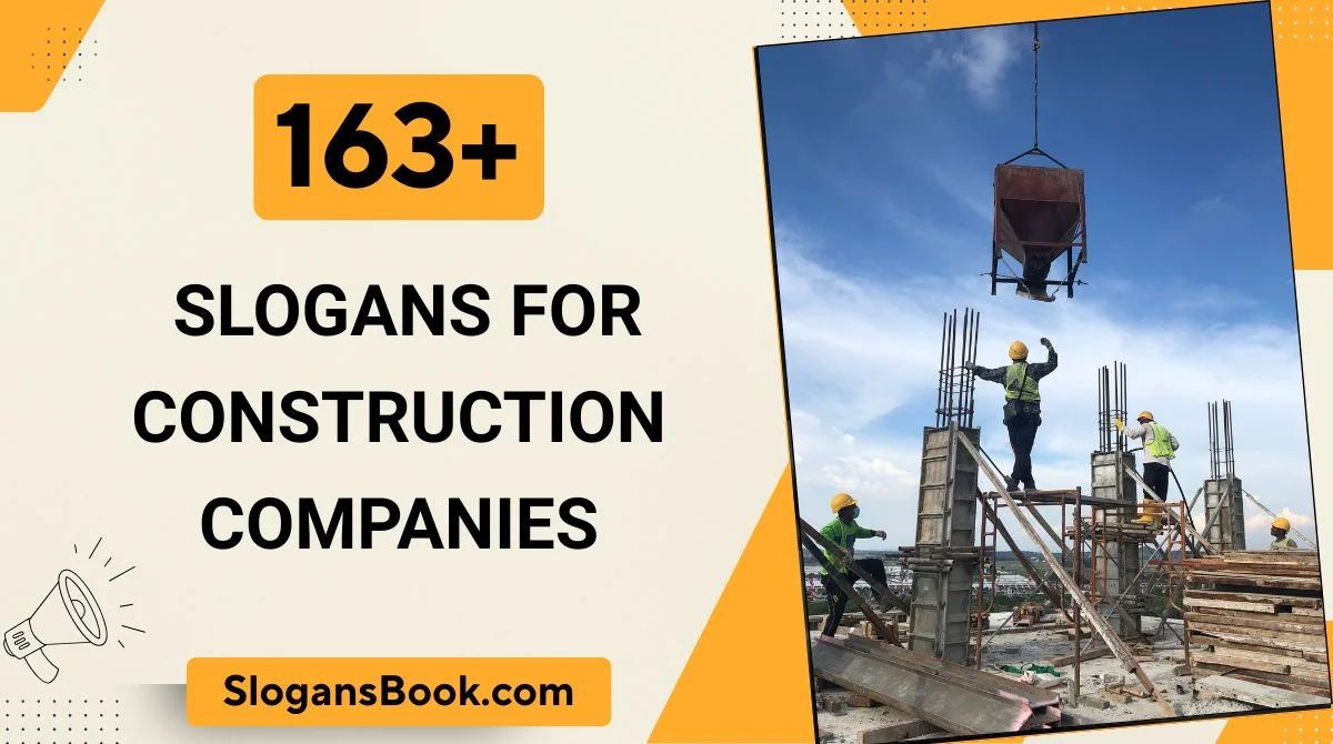 Slogans for Construction Companies