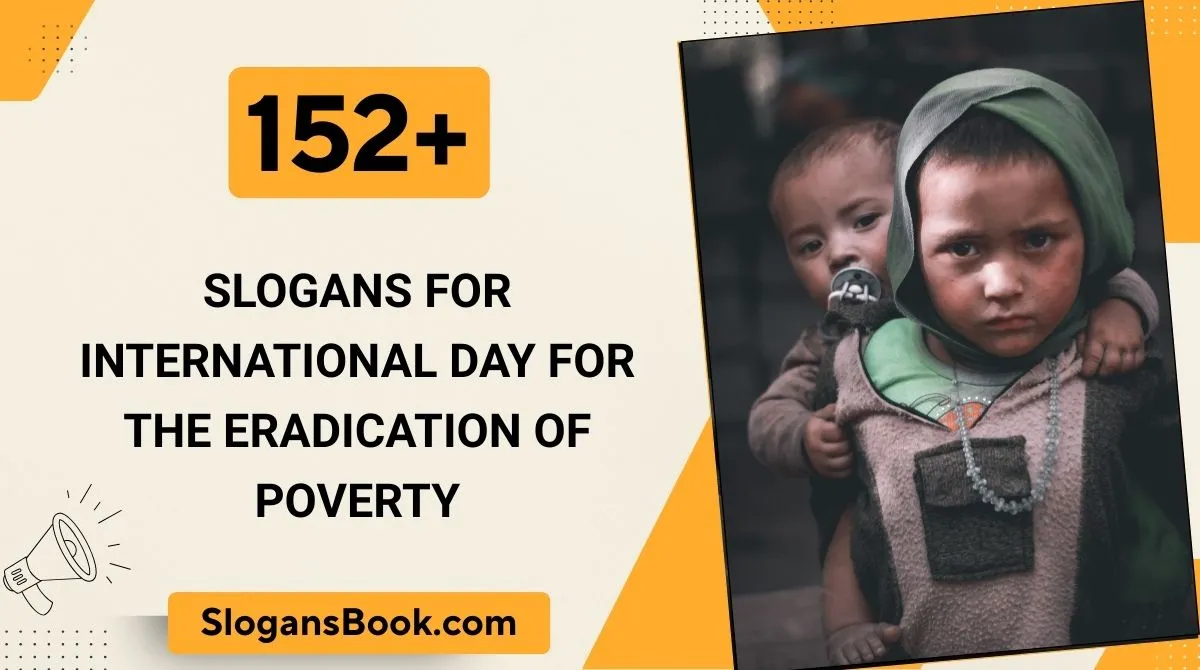 Slogans for International Day for the Eradication of Poverty