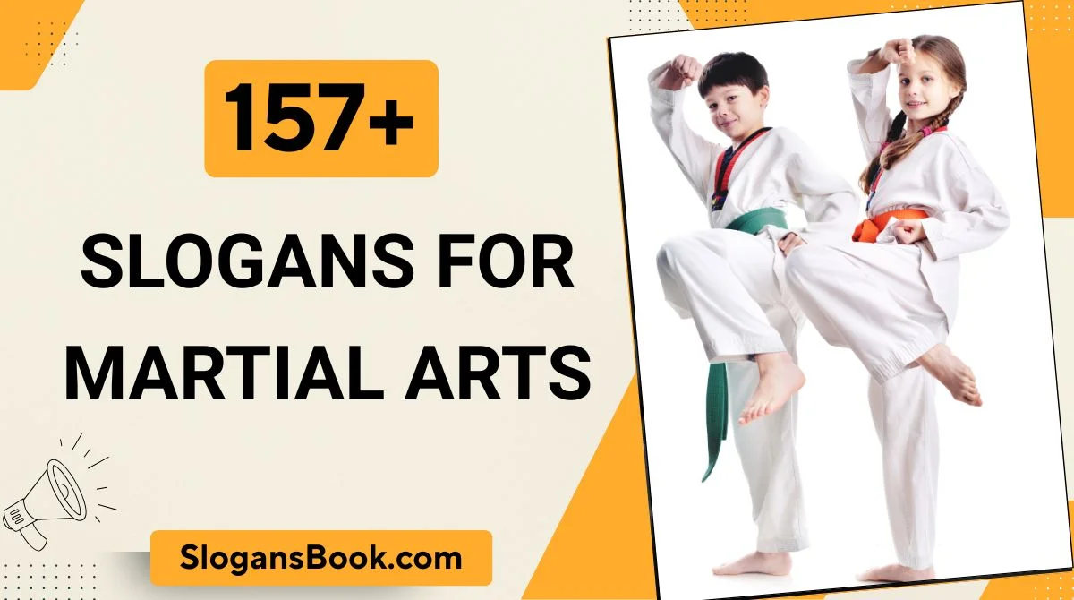 Slogans for Martial Arts