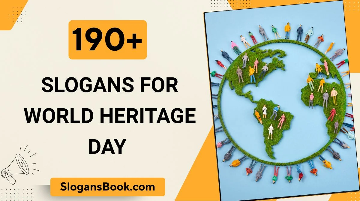 Slogans for World Heritage Day
